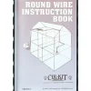 Dollhouse Round Wire Instruction Book